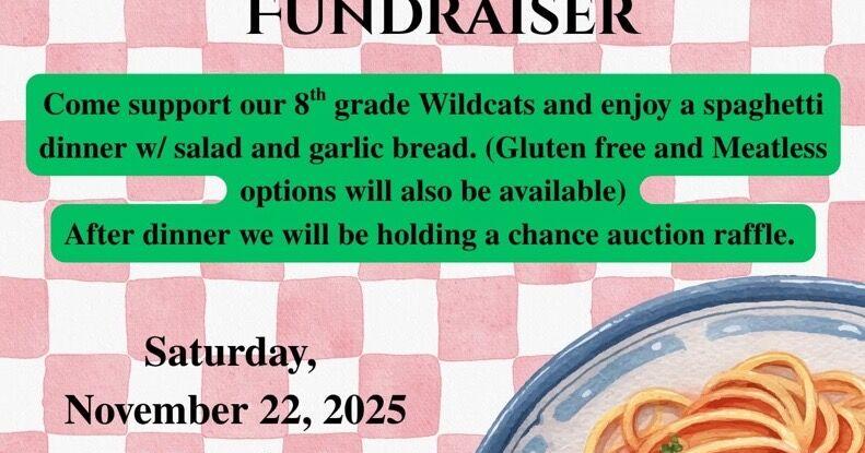 Wildcat Raffle Tremont 8th Grade Wildcats to host Spaghetti Dinner and Raffle ...
