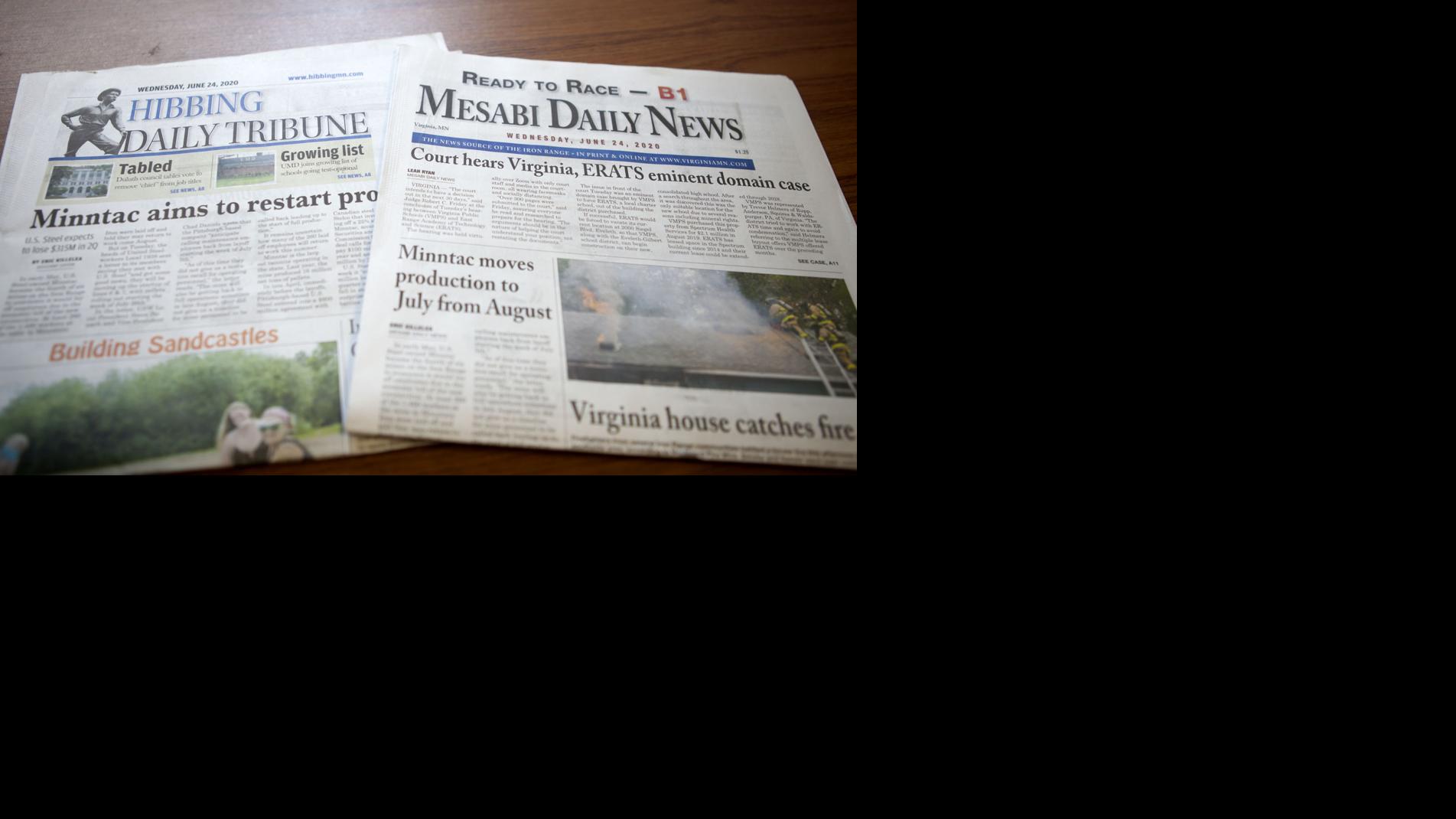Mesabi Daily News Hibbing Daily Tribune To Merge July 8 Keep Six Day Print Schedule Free Press Mesabitribune Com