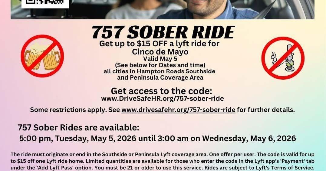 Drive Safe Hampton Roads menyediakan 757 Rides Sopan untuk Cinco de Mayo! Buat rencana untuk Sober Ride sebelum Fiesta