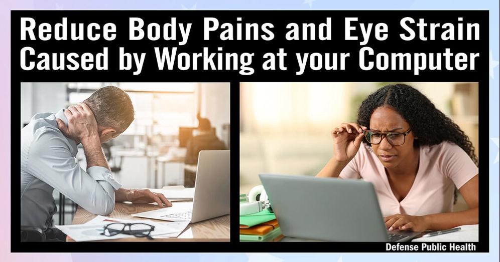 DHA Public Health experts offer tips to reduce body pains, eye strain ...