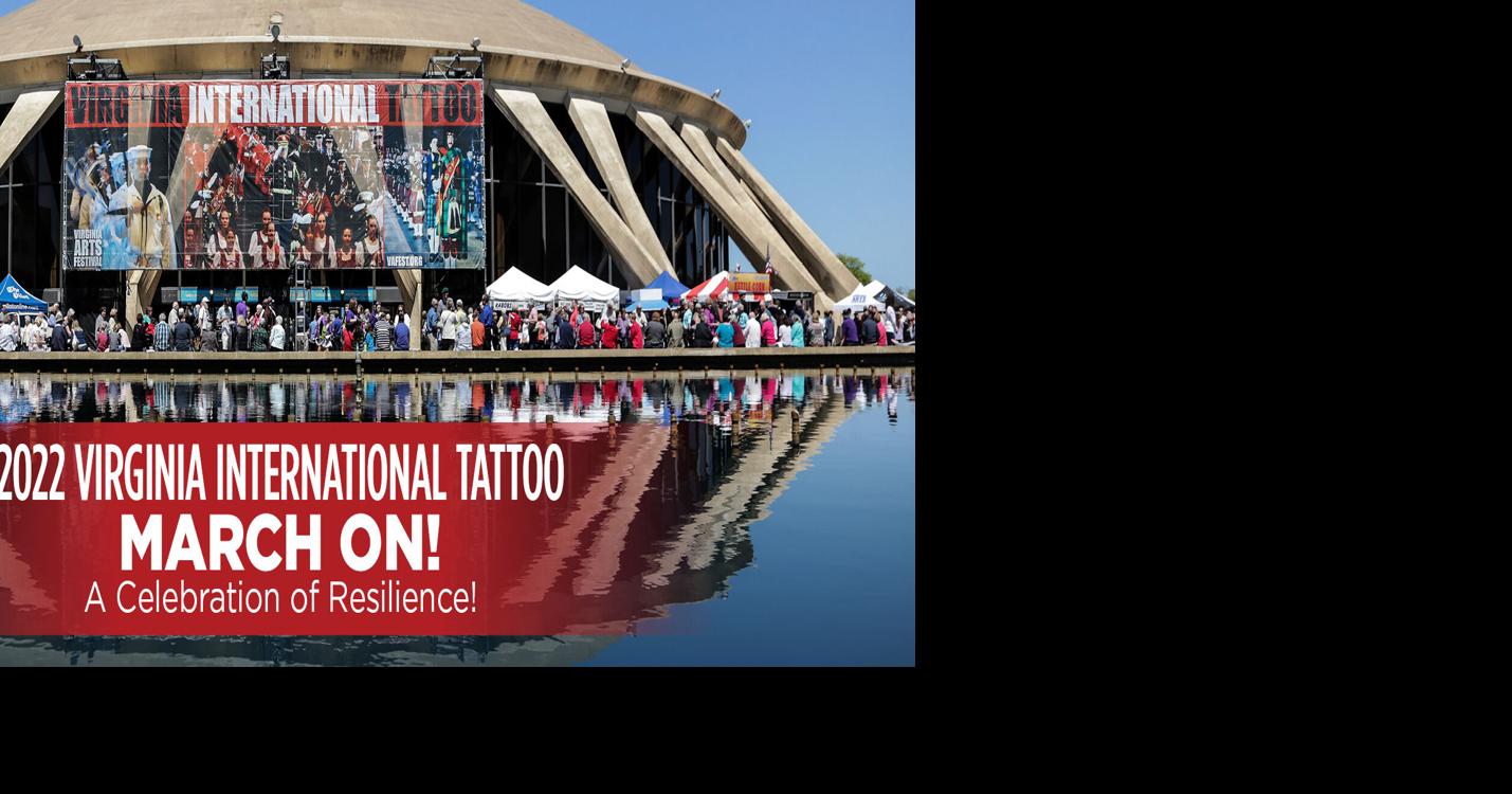 22 Virginia International Tattoo Returns To Scope Arena March On A Celebration Of Resilience April 28 May 1 22 Community Militarynews Com