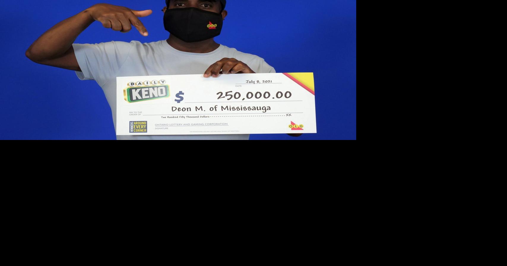 LUCKY GUY Mississauga man wins 250,000 after winning 25,000 four