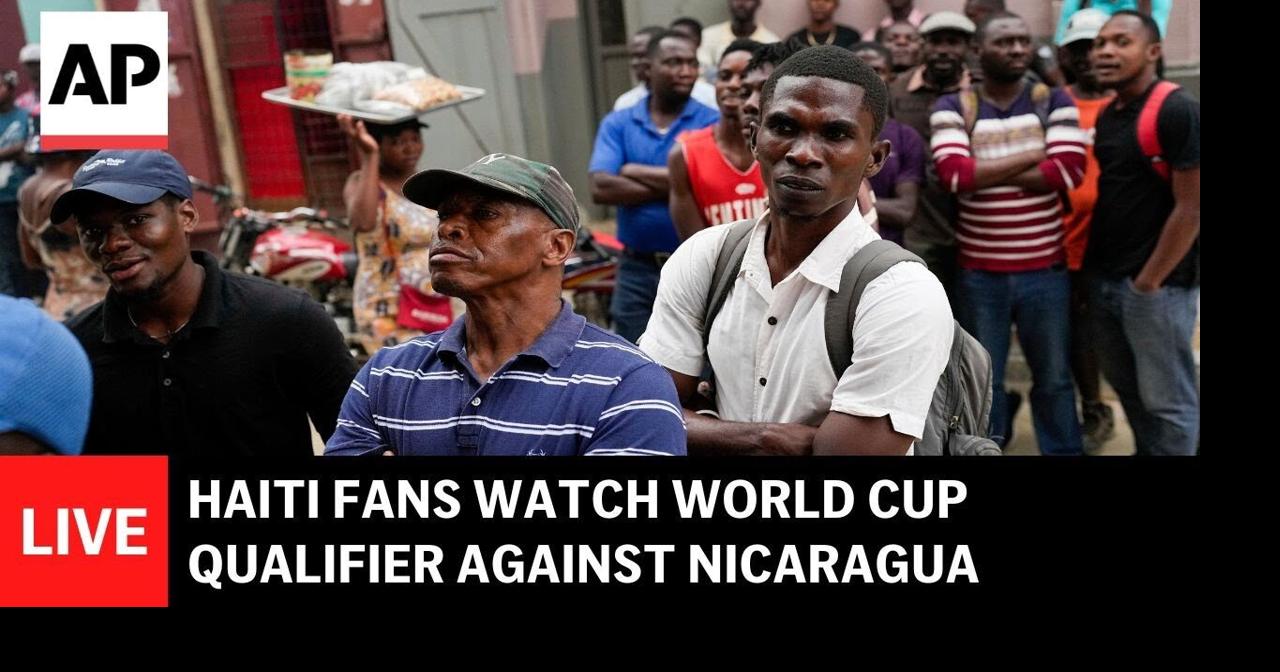 Haiti vs Nicaragua LIVE: Watch party in Port-au-Prince for World Cup qualifier