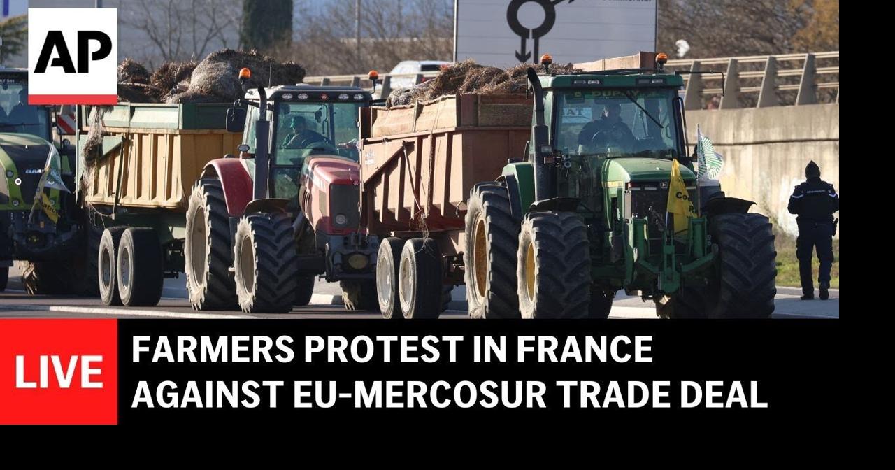 LIVE: Farmers protest in France against EU-Mercosur trade deal
