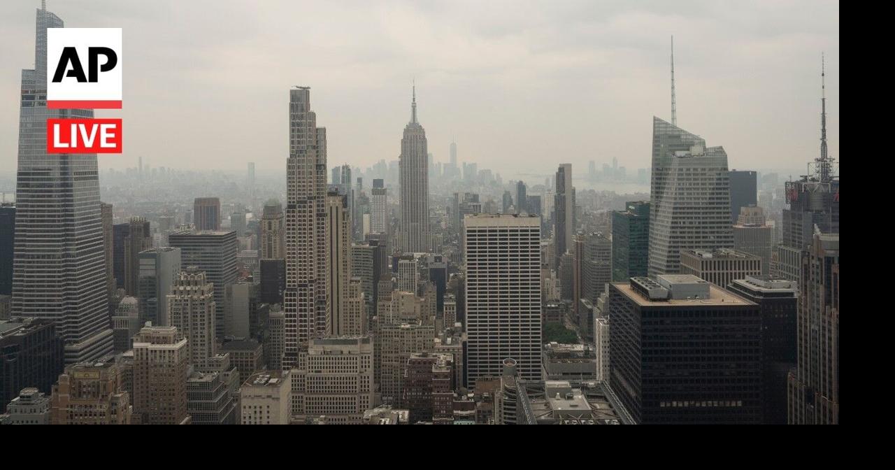 LIVE: Manhattan skyline as Canadian wildfire smoke spreads across US Northeast.