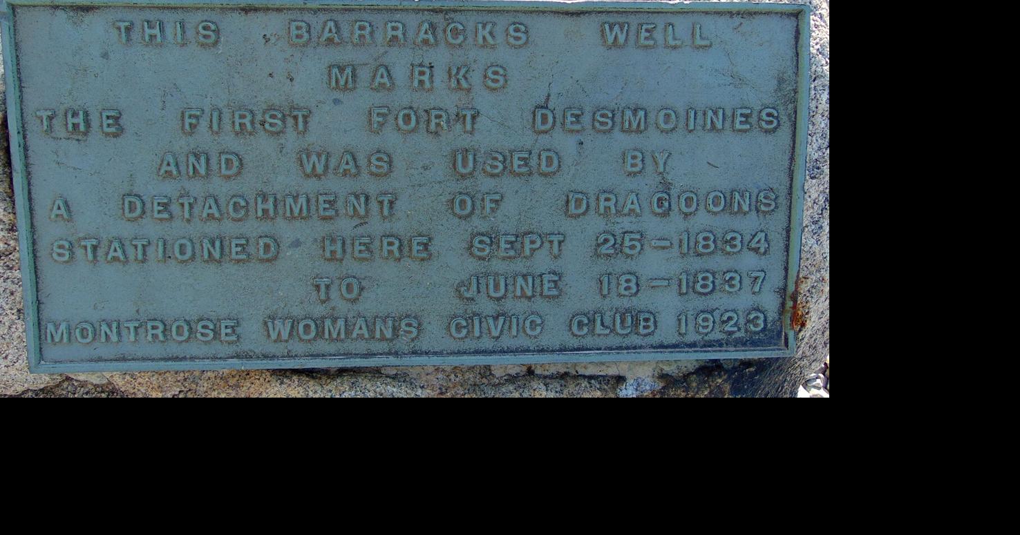 Old well and plaque mark site of Fort Des Moines