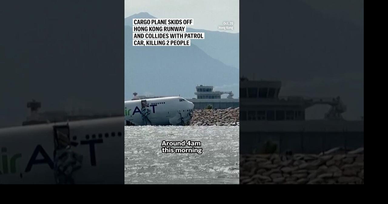 Cargo plane skids off Hong Kong runway and collides with patrol car, killing 2 people