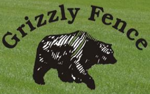 Grizzly Fence