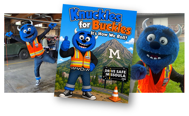 New Drive Safe Missoula Mascot “Buckles” Promotes Safety on the Roads