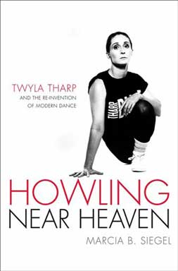 Howling Near Heaven by Marcia B. Siegel Howling Near Heaven by Marcia B. Siegel