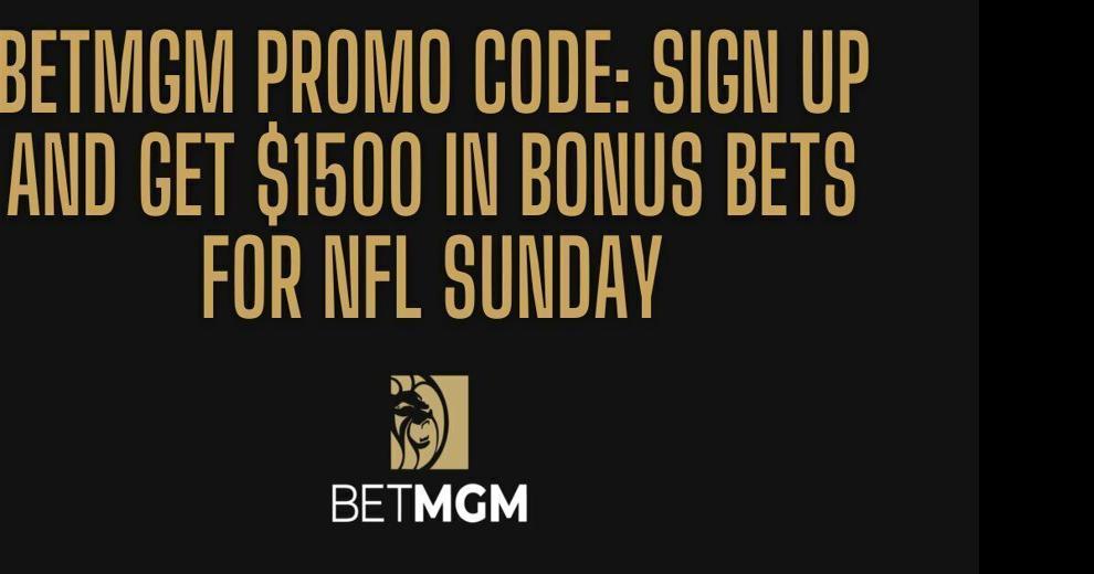 BetMGM Ohio NFL bonus code unlocks $1,500 bonus for Week 1