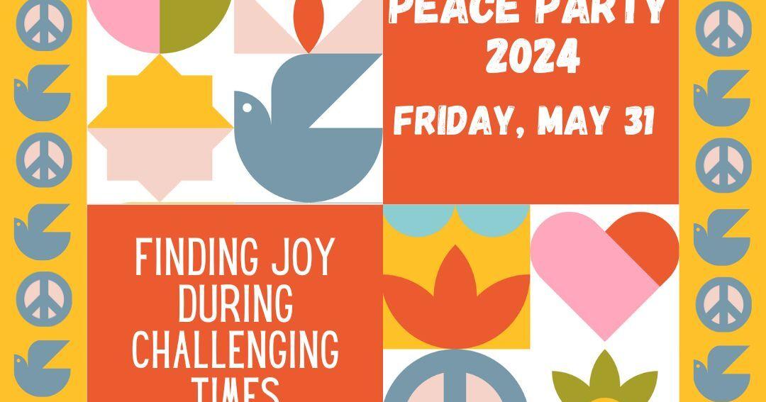 Jeannette Rankin Peace Center annual Peace Party on May 31 - Vimarsana News