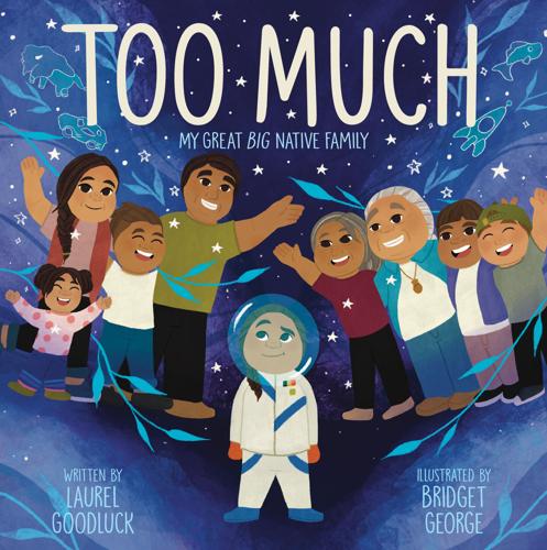 Too Much': Book celebrates Native families, representation
