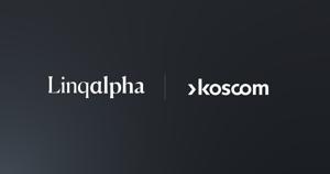LinqAlpha and KOSCOM Sign MOU to Expand Access to Korean Market Data for Global Investors