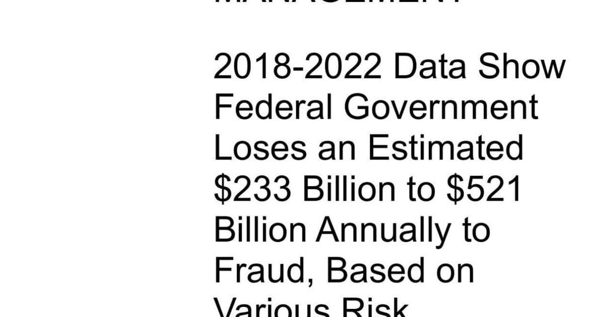 OMB says fraud losses 'in the hundreds of billions' annually By Brett Rowland | The Center Square Jul 4, 2026 Jul 4, 2026 Updated 2 mins ago