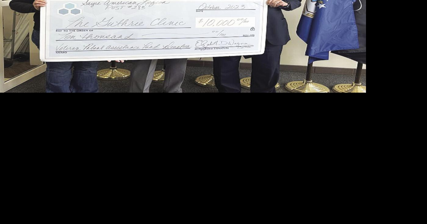 Sayre American Legion Post 283 donates 10,000 to Guthrie Veteran Patient Assistance Fund News
