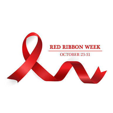 Red Ribbon Week 2021! Red Ribbon Week takes place every year the week of  October 23-31st!