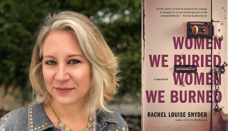 Book Review: 'Women We Buried, Women We Burned,' by Rachel Louise Snyder -  The New York Times