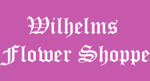 Wilhelms Flower Shoppe