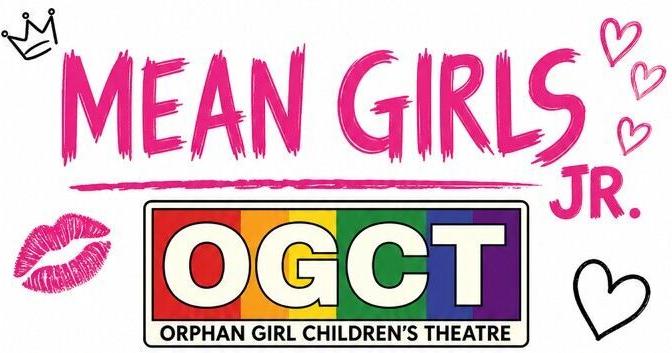 Local youths to stage ‘Mean Girls Jr.’ at Orphan Girl Children's Theatre
