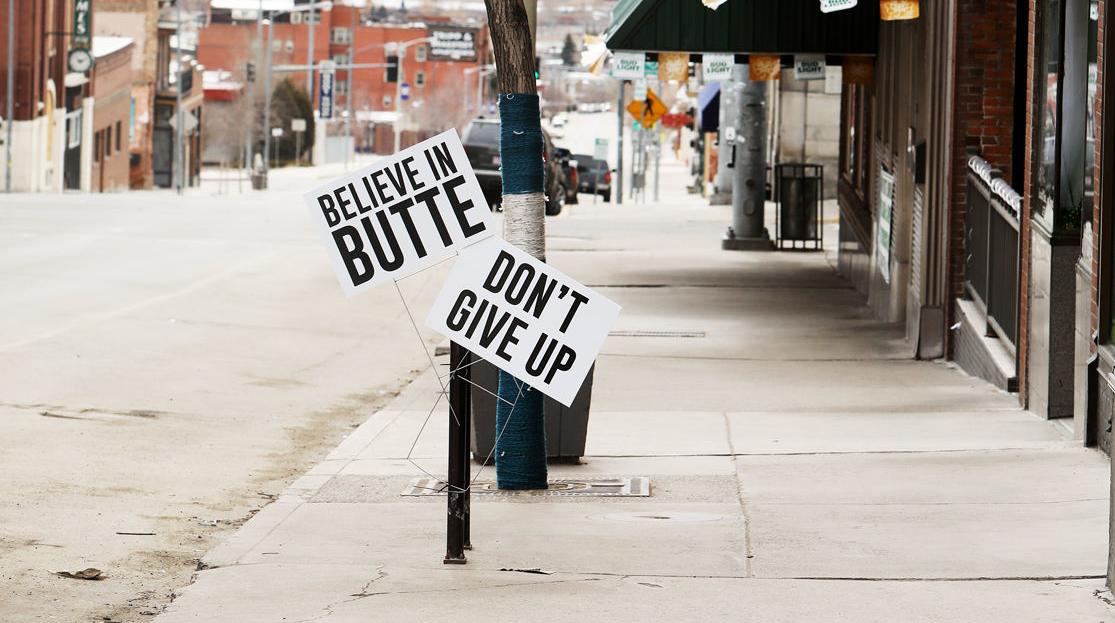 Believe in Butte