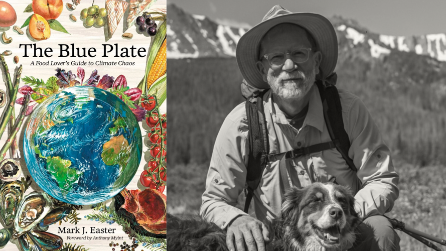 A “Climate Solutions Week” encore: Mark Easter serves up ‘The Blue Plate’