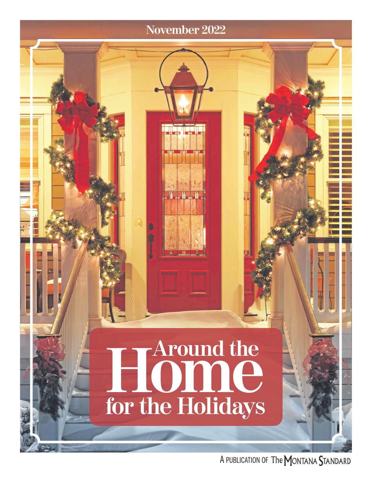 Around the Home for the Holidays 2022
