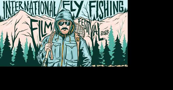 TGIF Snapshots: Fly fishing film festival; fair and rodeo; live music; more - Vimarsana News