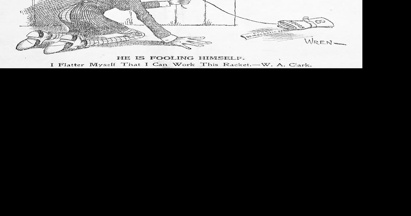 Talk focuses on Copper King W.A. Clark