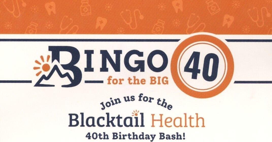 Blacktail Health celebrating 40th birthday with bingo bash