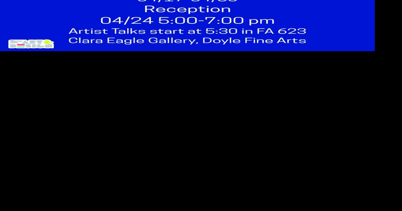 Murray State University Department of Art & Design hosts senior exhibitions