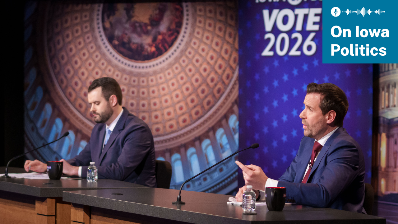 On Iowa Politics Podcast: Discussing Iowa’s upcoming Democratic primaries