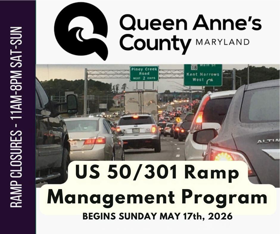 US 50/301 Ramp Management Program returns Sunday, May 17 | News ...