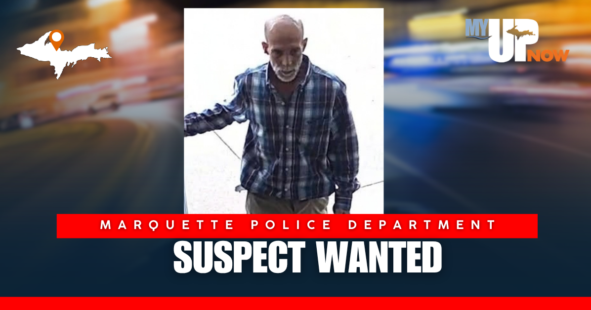 Financial Fraud person of interest wanted in Marquette and Gladstone