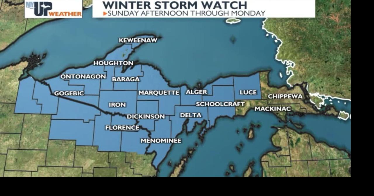 My UP Weather: Significant winter storm could bring heavy snow and ...
