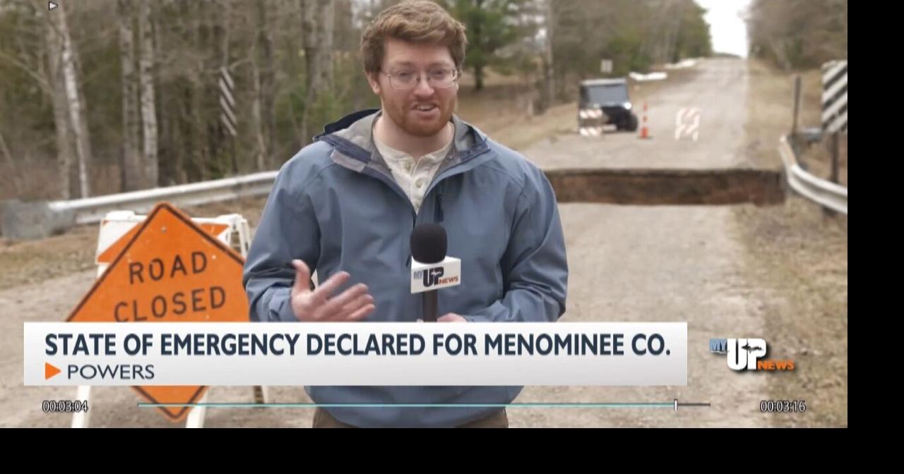 Dam concerns, flood damage causes State of Emergency in Upper Peninsula ...