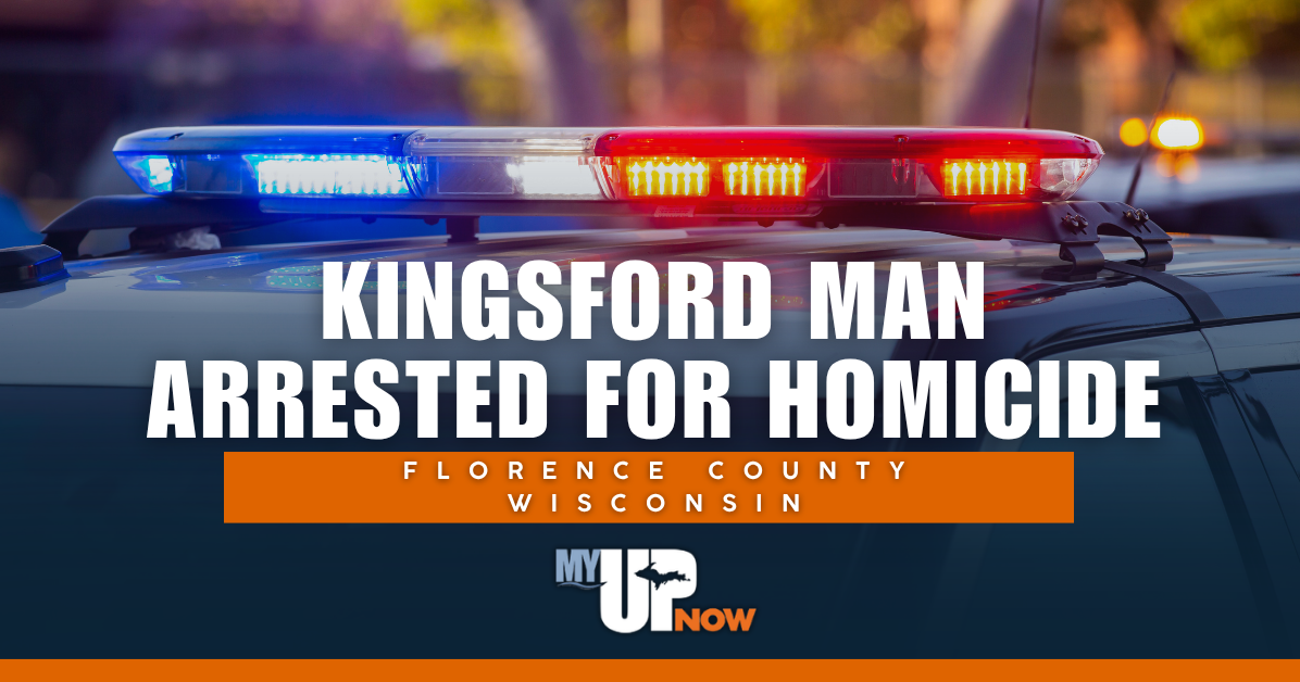 Kingsford man arrest on reckless homicide charge following death in Wisconsin