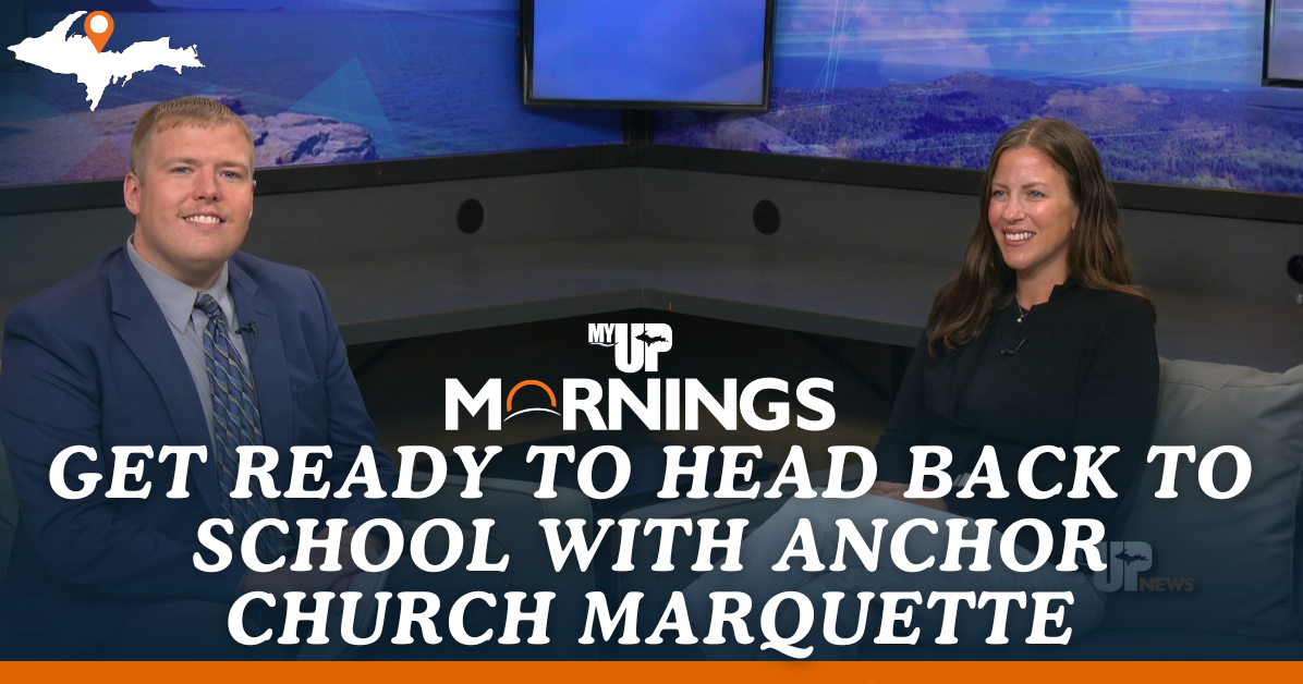 Get ready to head back to school with Anchor Church Marquette