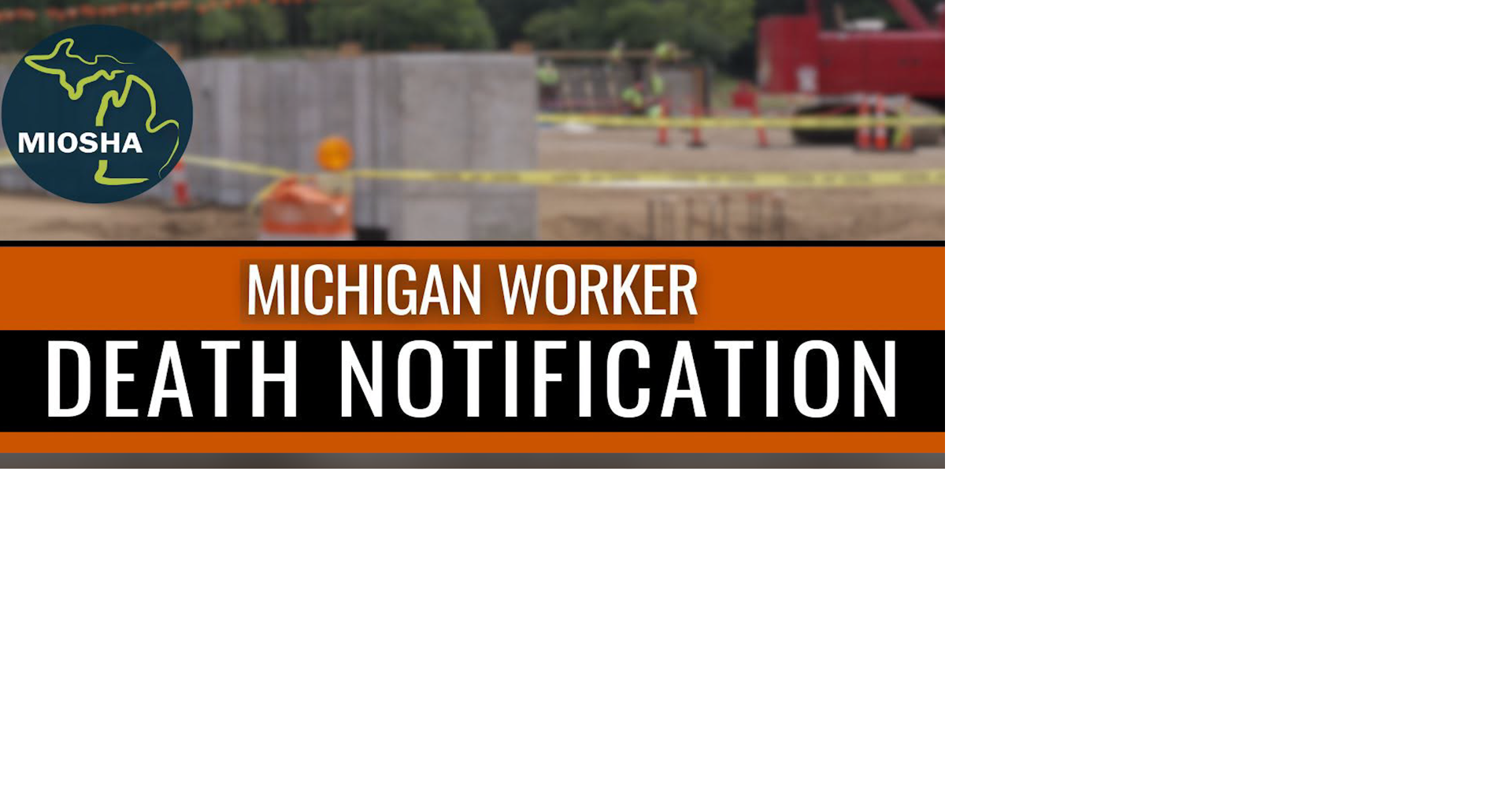 Latest MIOSHA workplace fatalities report includes death of delivery driver, 29 in Negaunee