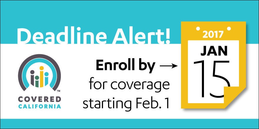 Deadline For Enrolling In Covered California Approaches