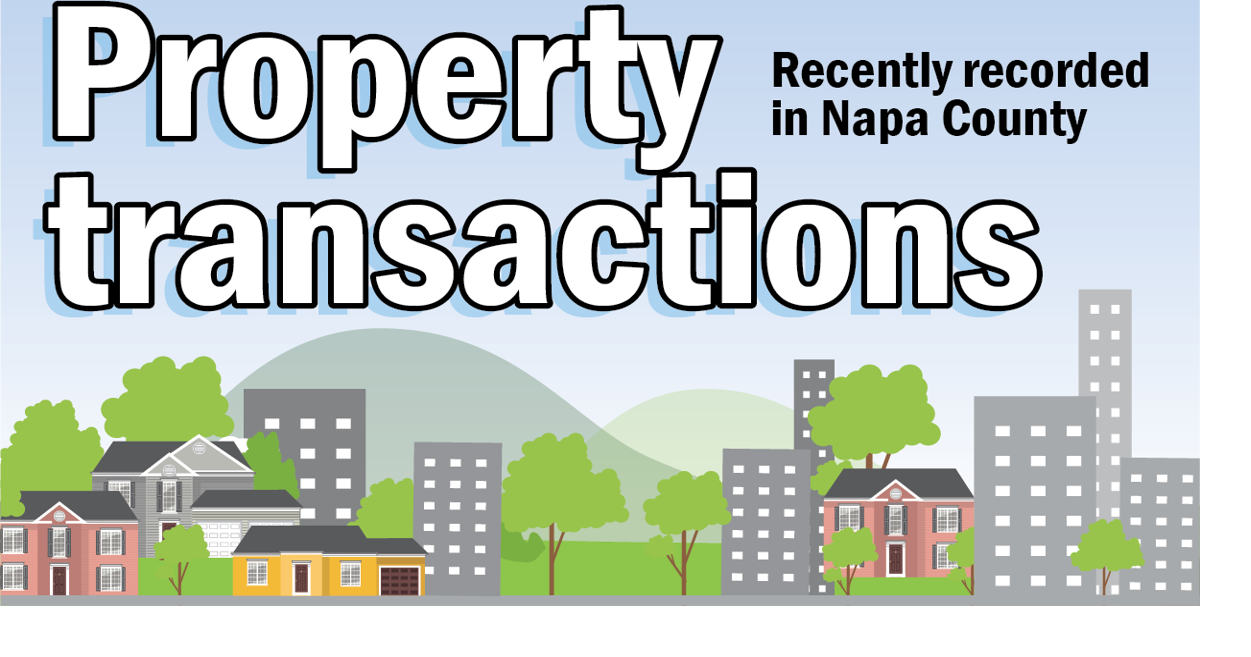 Napa County property transactions recently recorded