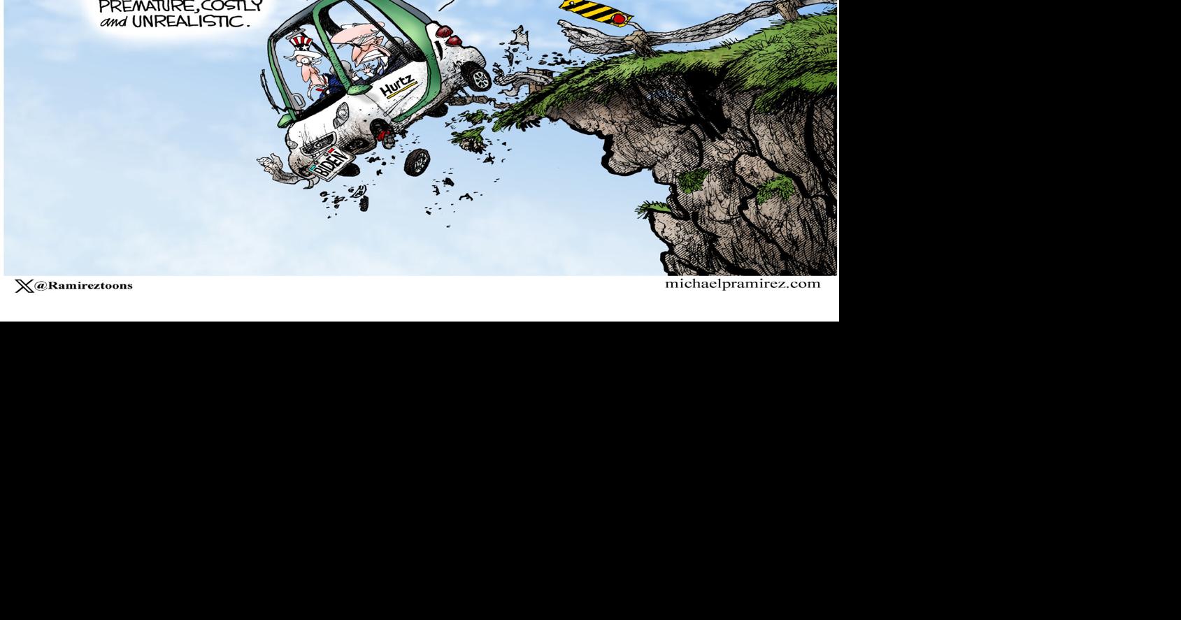 Political cartoon by Michael Ramirez | Cartoons | napavalleyregister.com
