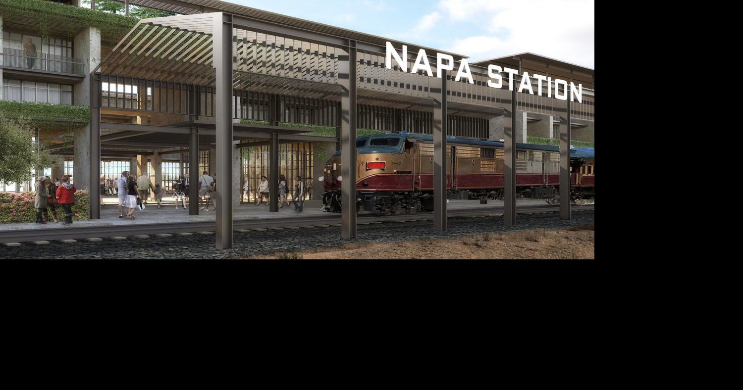 Revised plans for a 151-room hotel and new Napa Valley Wine Train ...