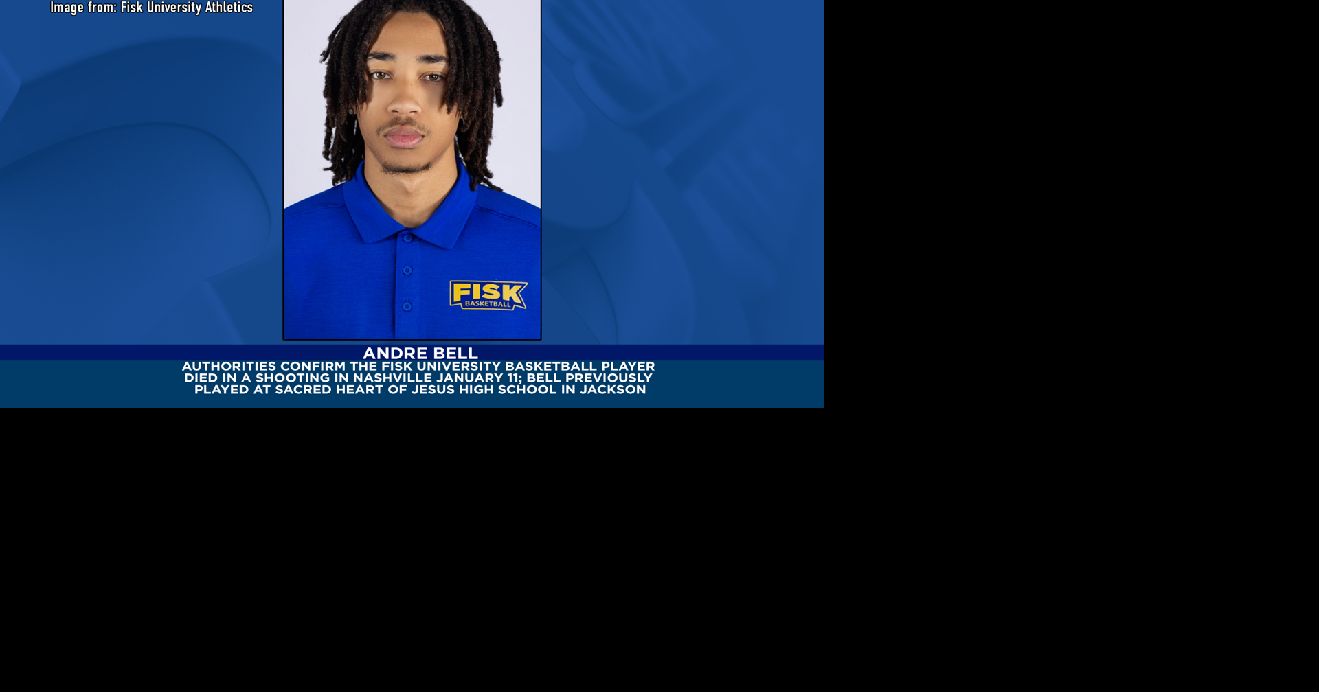 Fisk University basketball player killed in Nashville shooting