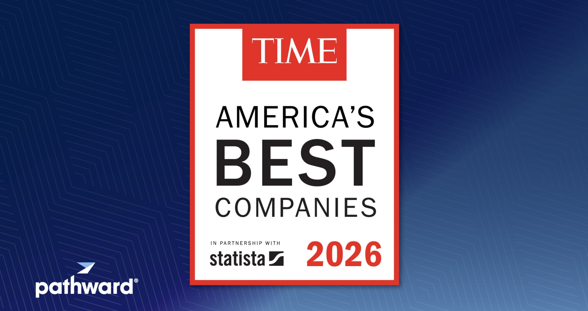 Pathward Recognized Among TIME America's Best Companies 2026