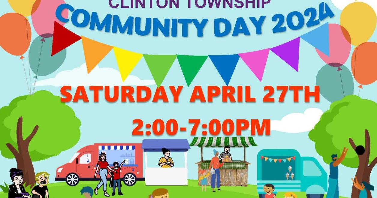 Clinton Township Community Day returns Saturday, April 27 - Vimarsana News