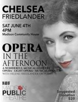 'Opera in the Afternoon' this Saturday at Madison Community House
