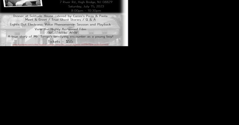 High Bridge presents Ghost Hunter Bruce Tango at Solitude House Museum on Saturday, July 15 - Vimarsana News