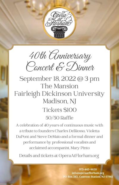 Opera at Florham to host 40th anniversary concert and dinner
