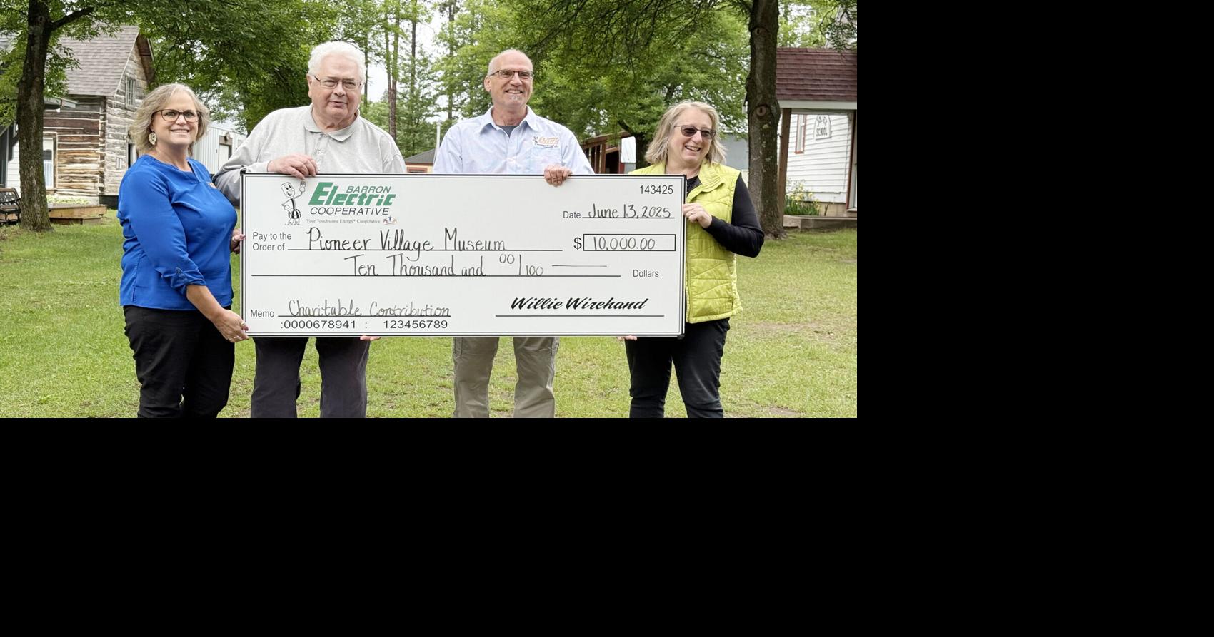 $10,000 donation for future Welcome Center; A Gift for the Pioneer Village...